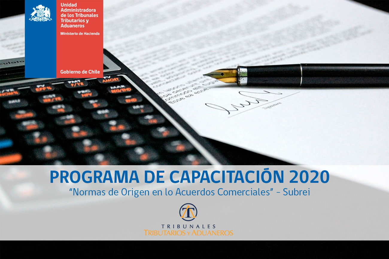 Unidad Administradora y SUBREI realizan capacitación sobre las normas de origen en los acuerdos comerciales para los Tribunales Tributarios y Aduaneros